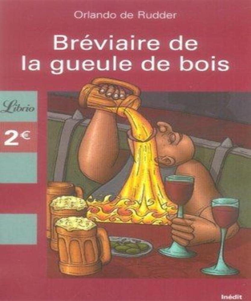 Bréviaire de la gueule de bois 9782290349267