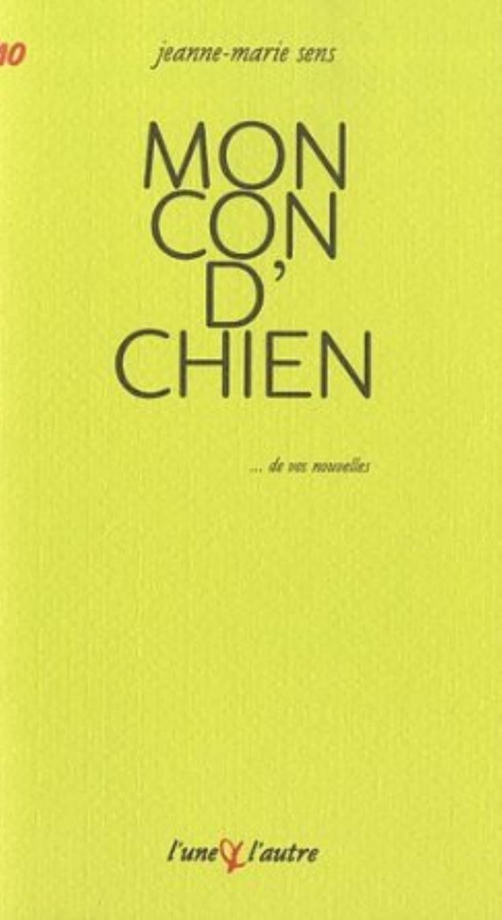 Mon con d'chien 9782357290341