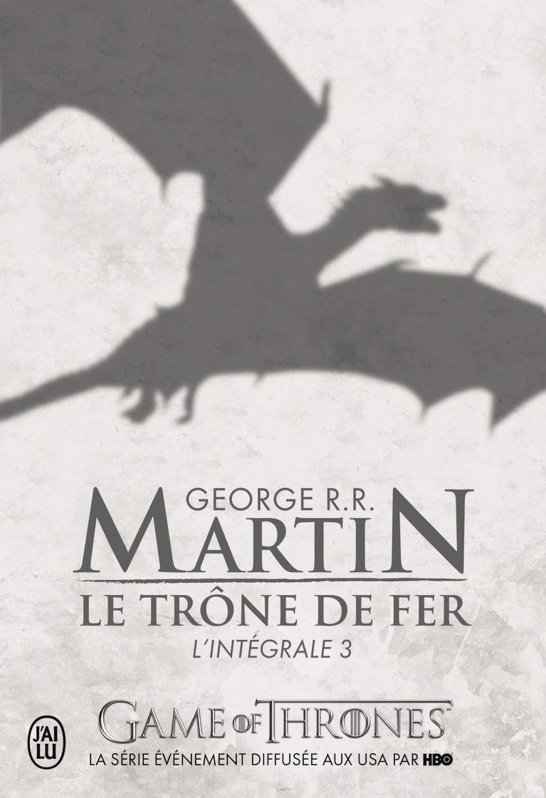 Le Trône de fer : L'intégrale, tome 3 (Modèle aléatoire) 9782290022160