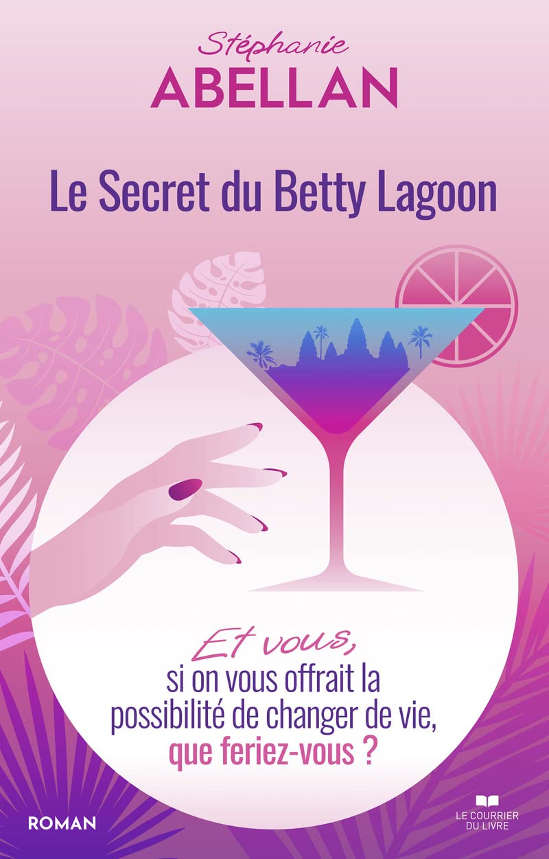 Le secret du Betty Lagoon 9782702922033
