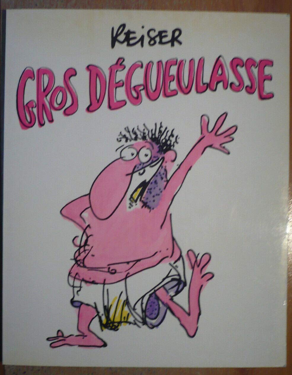 gros dégueulasse 9782724219678