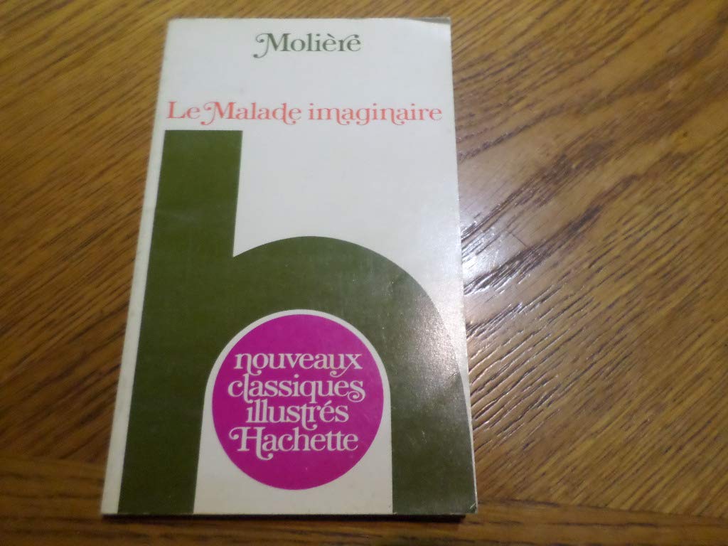 LE MALADE IMAGINAIRE 9782010028809