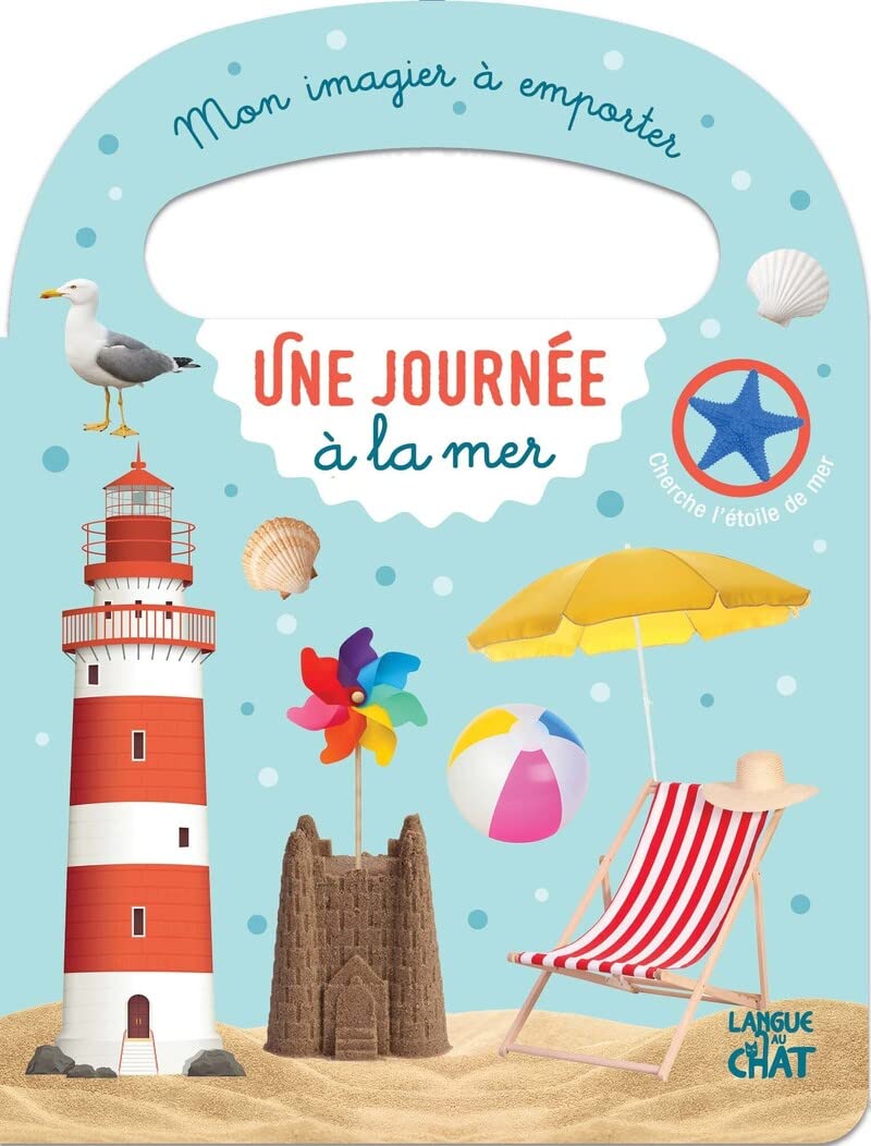 Mon imagier à emporter - Une journée à la mer - Livre d'éveil - Imagier illustré - Dès 12 mois 9782806312617