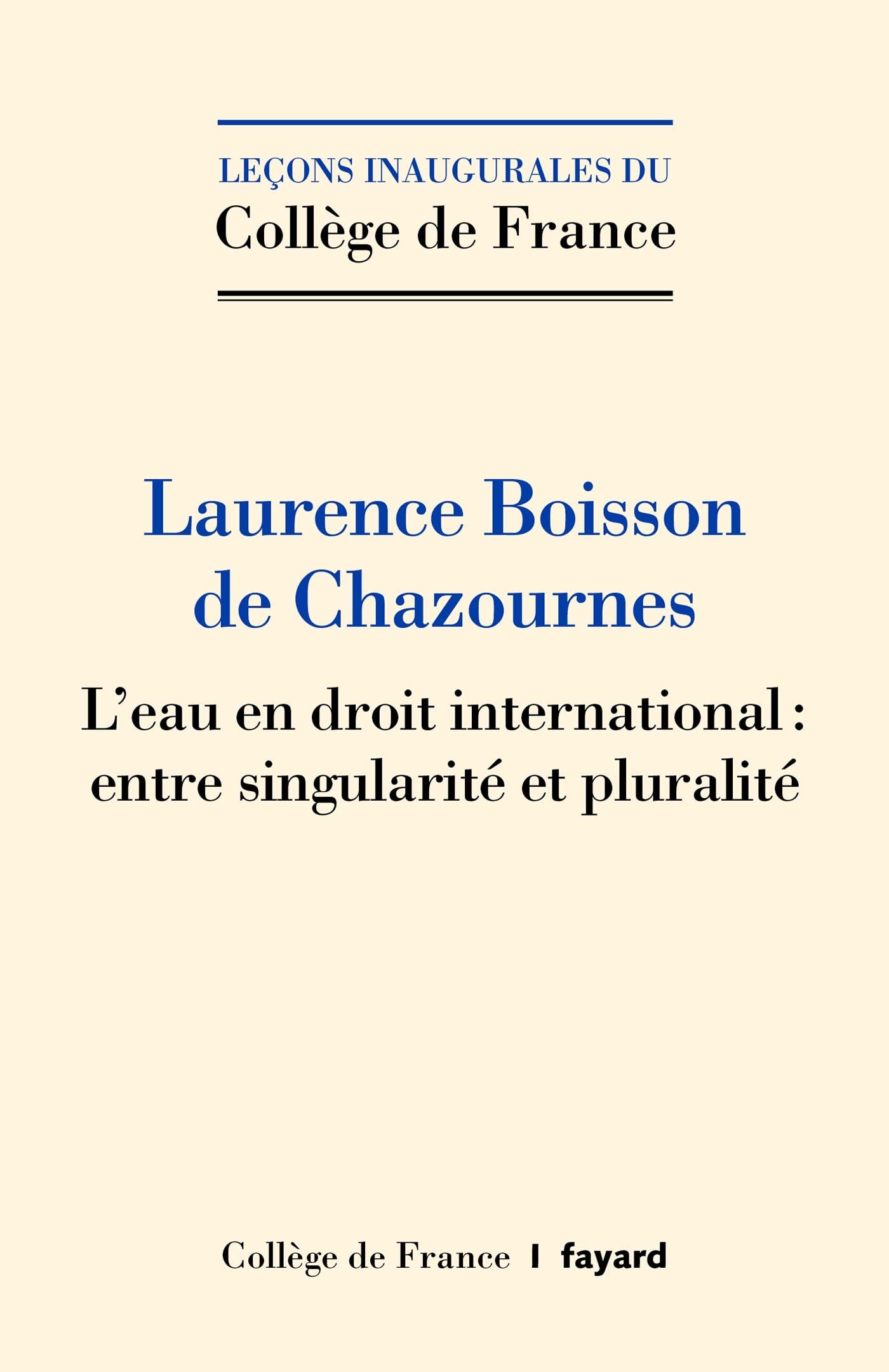 L'eau en droit international : entre singularité et pluralité 9782213725918
