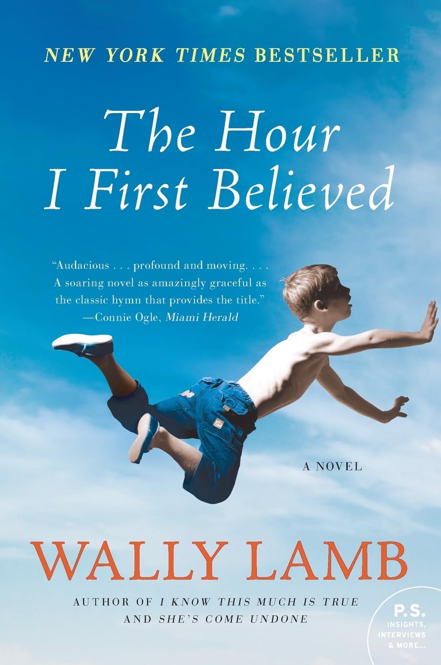 The Hour I First Believed: A Novel 9780060988432