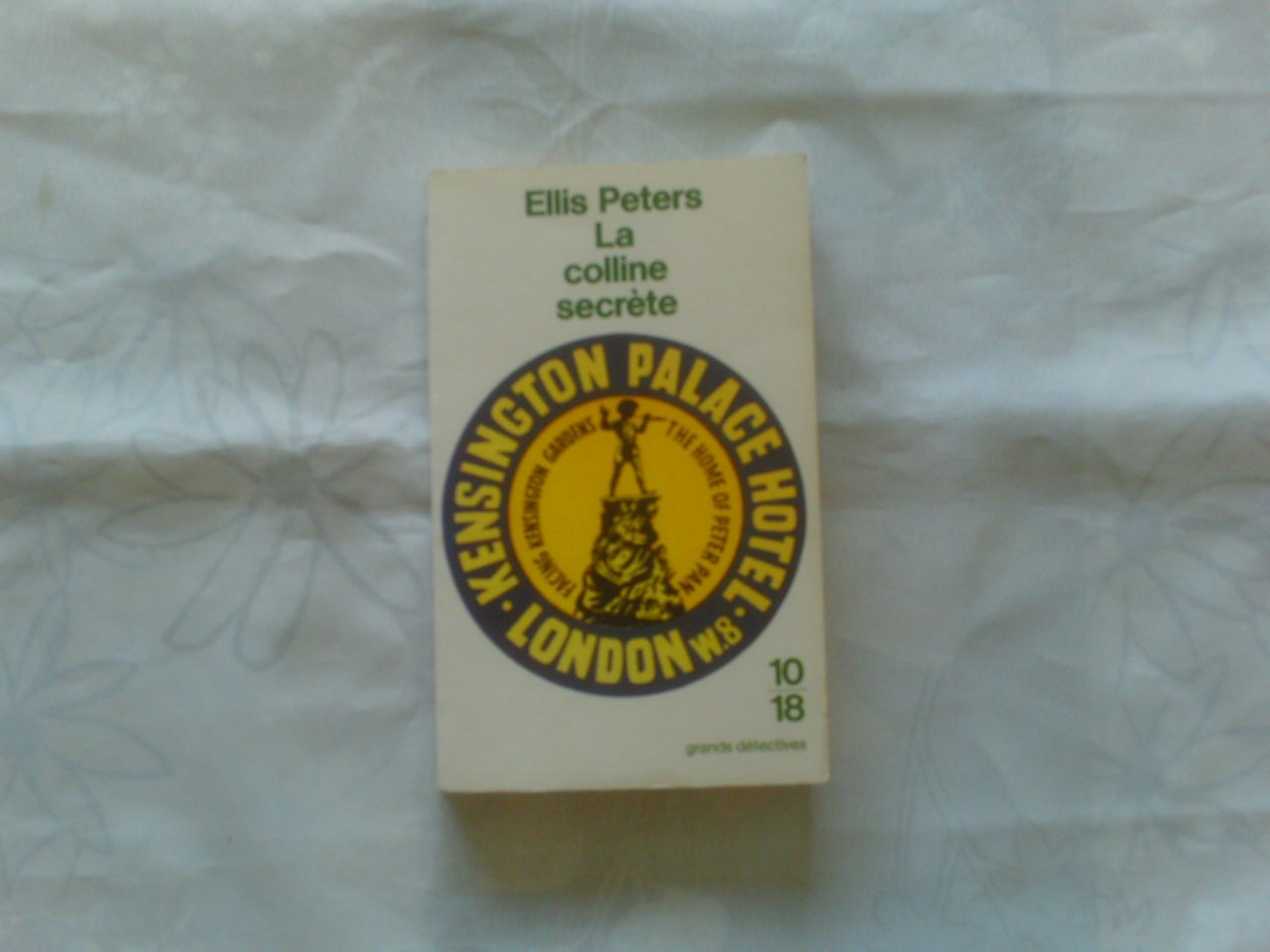 La colline secrète 9782264017222