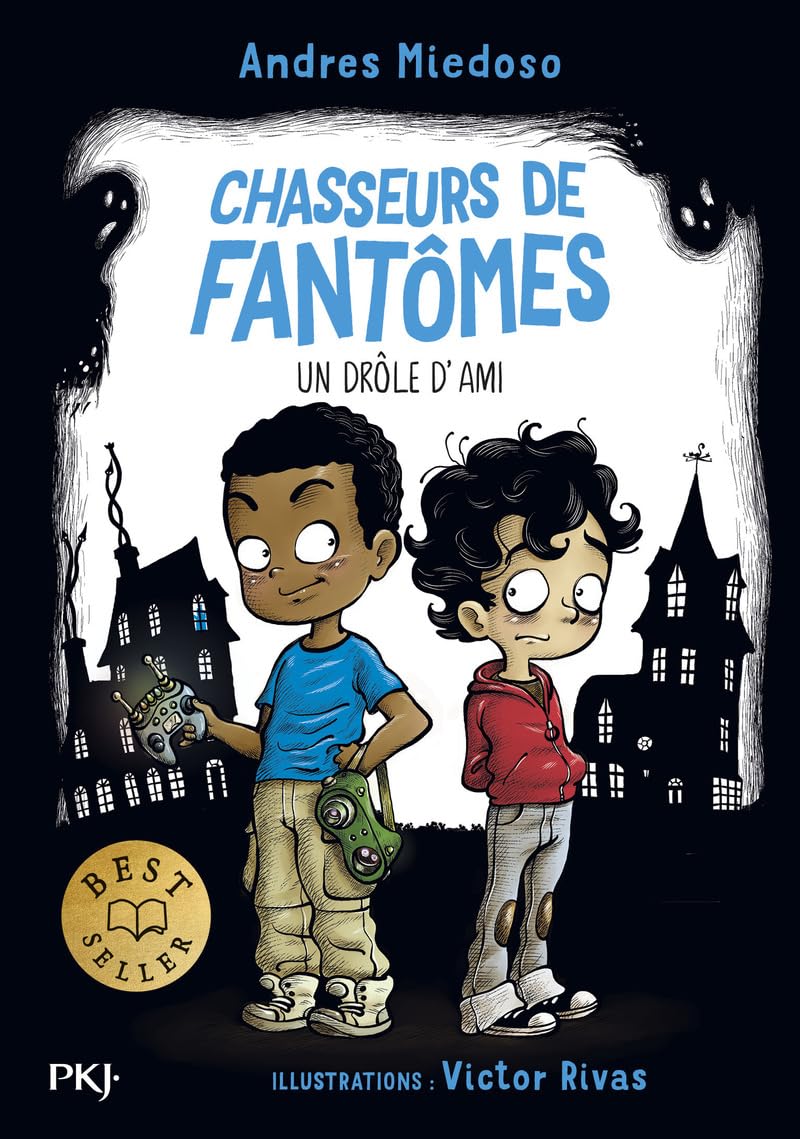 Chasseurs de fantômes - Tome 01 : Un drôle d'ami - Enquêtes, humour, frissons, monstres - Roman jeunesse dès 7 ans 9782266313438