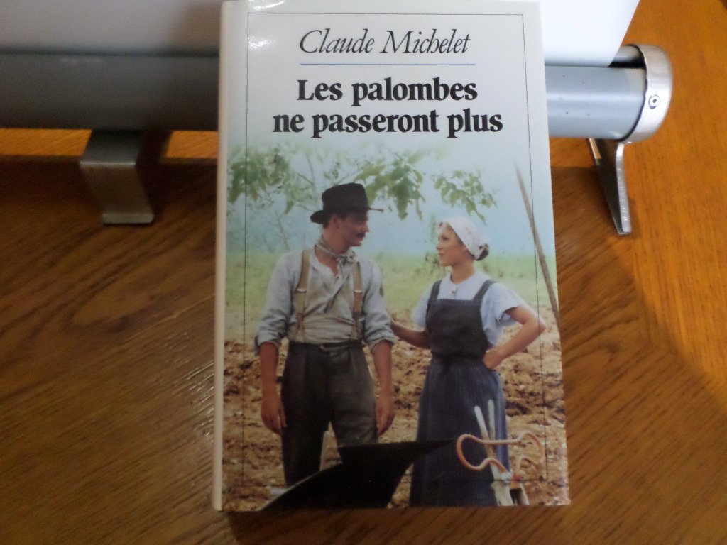 Les palombes ne passeront plus 9782724263893