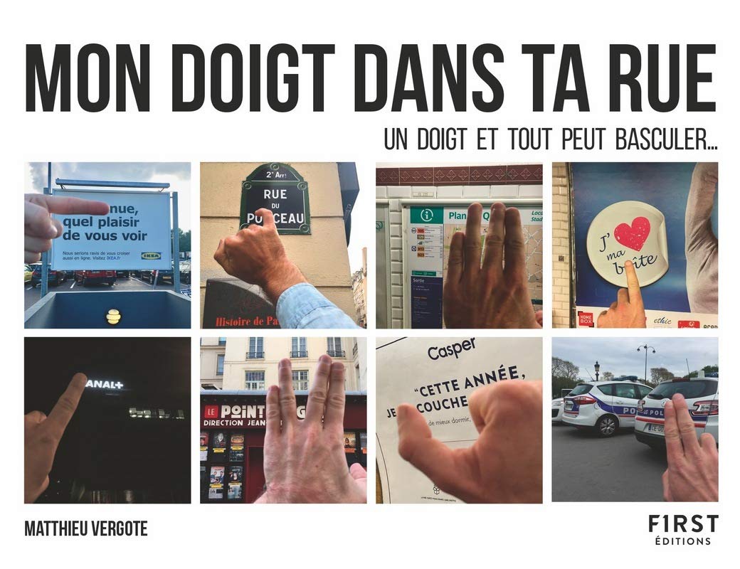 Mon doigt dans ta rue - Un doigt et tout peut basculer 9782412048863