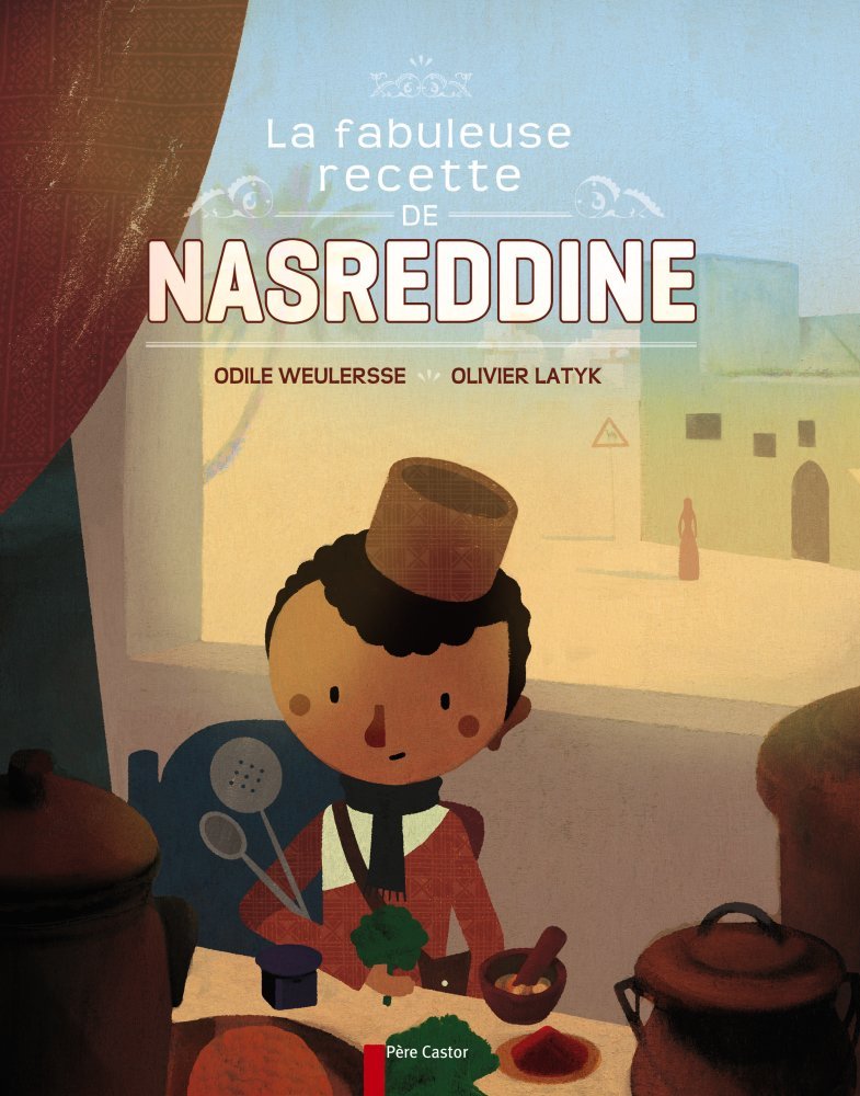 La fabuleuse recette de Nasreddine 9782081231092