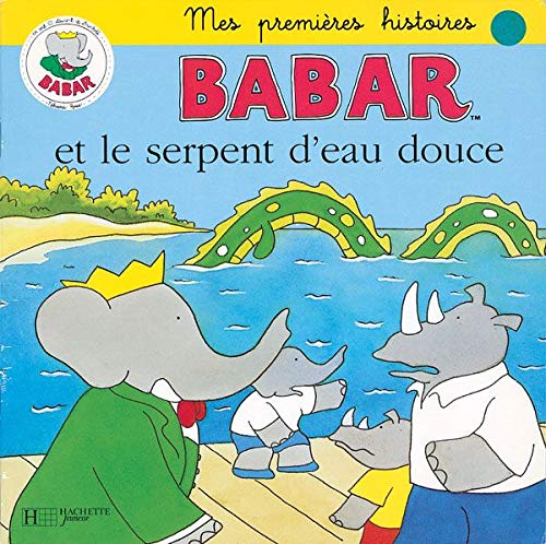 Babar et le serpent d'eau douce 9782012238374