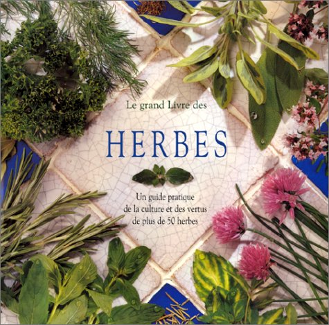 Le Grand Livre des herbes 9783829008730
