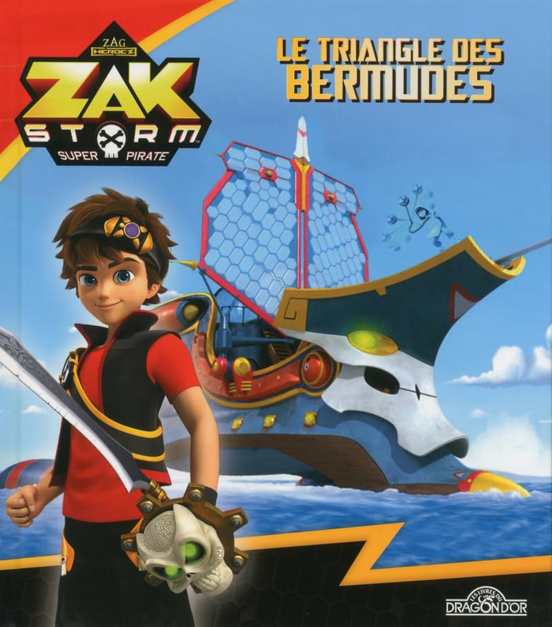 Zak Storm - Le Triangle des Bermudes 9782821209251