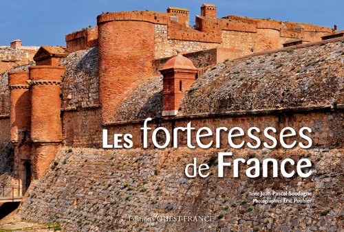 Les Forteresses de France 9782737346545