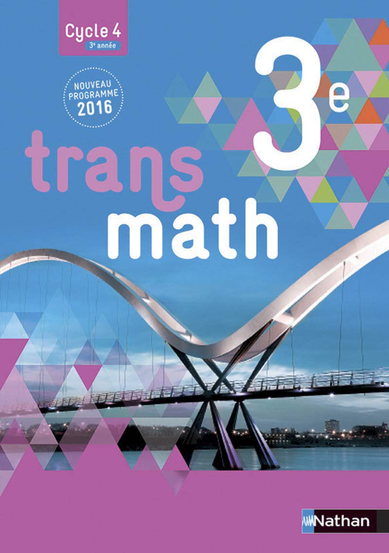 Transmath 3e - Grand format - Nouveau programme 2016 9782091719184