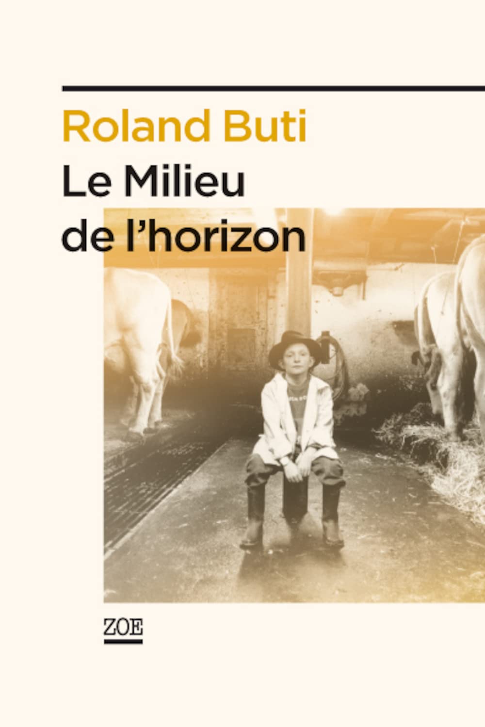 Le milieu de l'horizon 9782881828942