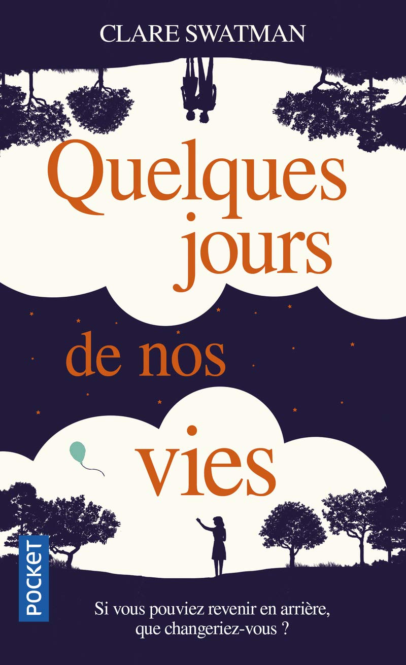 Quelques jours de nos vies 9782266286961