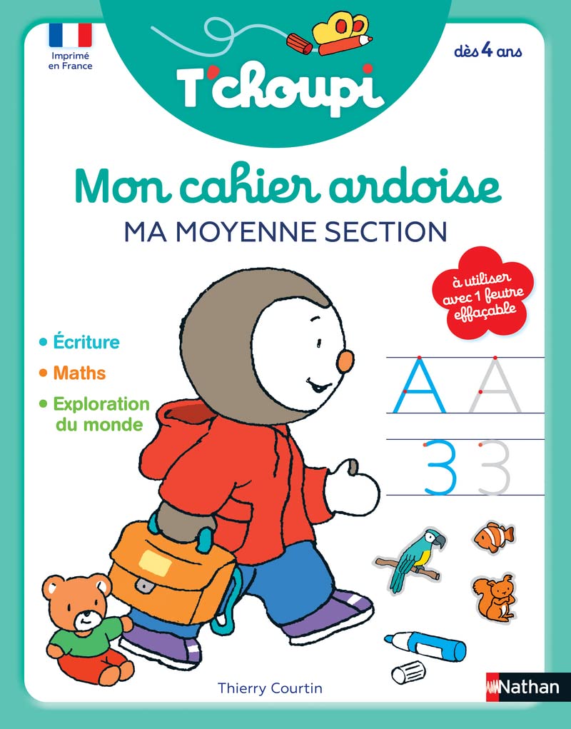 T'choupi Mon cahier ardoise effaçable - Ma moyenne section - dès 4 ans 9782091935553