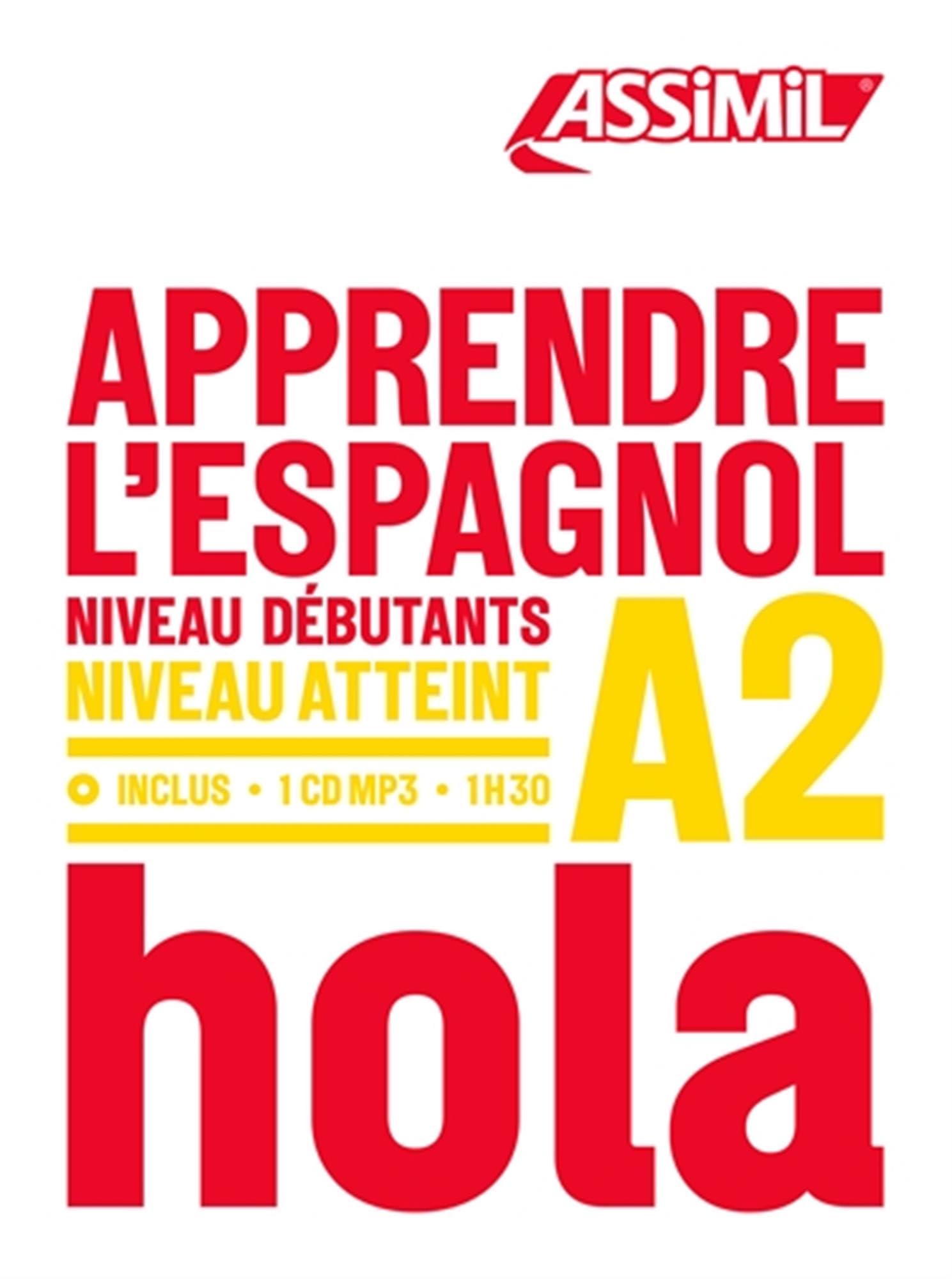 Apprendre L'Espagnol - niveau A2: Book + 1 CD Mp3 9782700570762