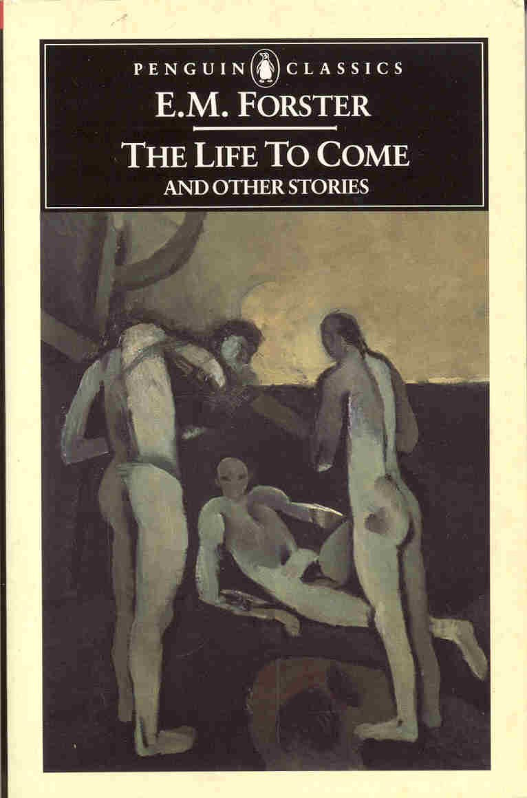 The Life to Come And Other Stories 9780140433098
