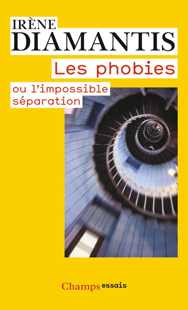 Les Phobies: ou l'impossible séparation 9782081225077