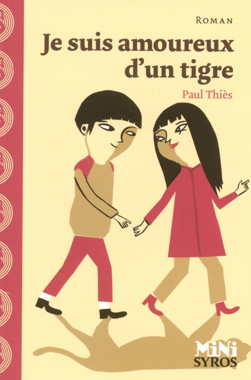 Je suis amoureux d'un tigre 9782748506525