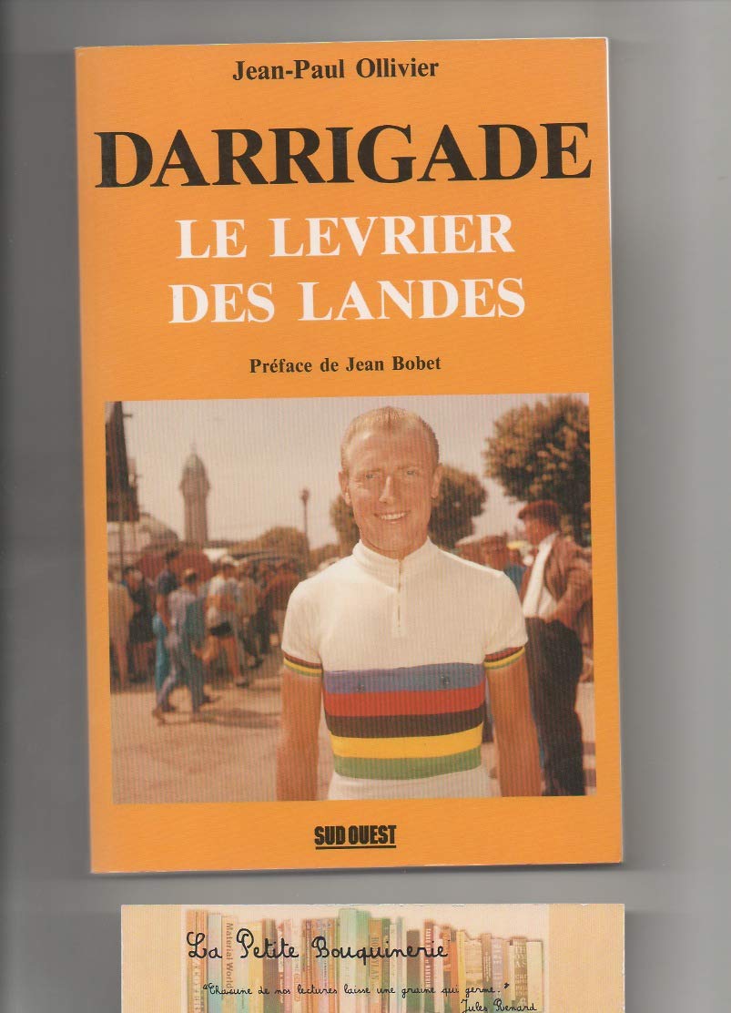 Darrigade. Le lévrier des Landes 9782905983992