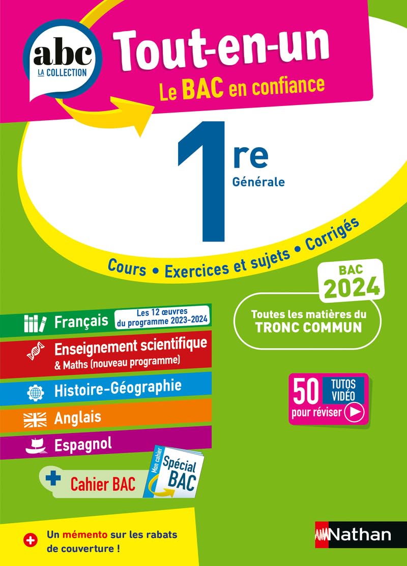 ABC Tout en un 1re - Toutes les matières du tronc commun Première 2023-2024 - Français, Enseignement scientifique, Histoire-Géographie, Anglais, Espagnol 9782095017965
