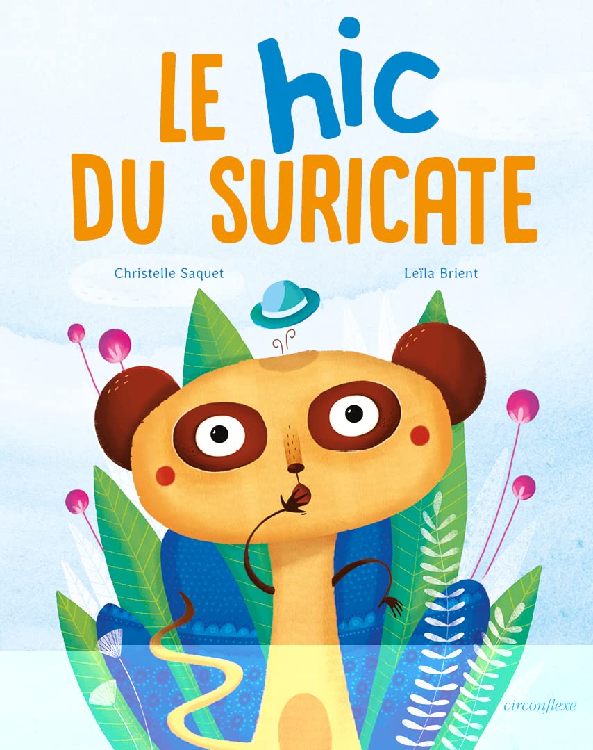 Le hic du suricate 9782878338881