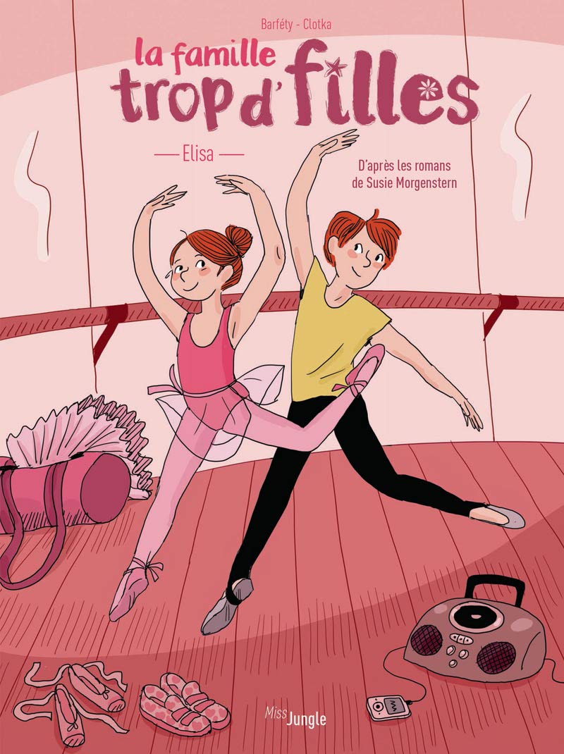 La famille trop d'filles - Elisa 9782822230513