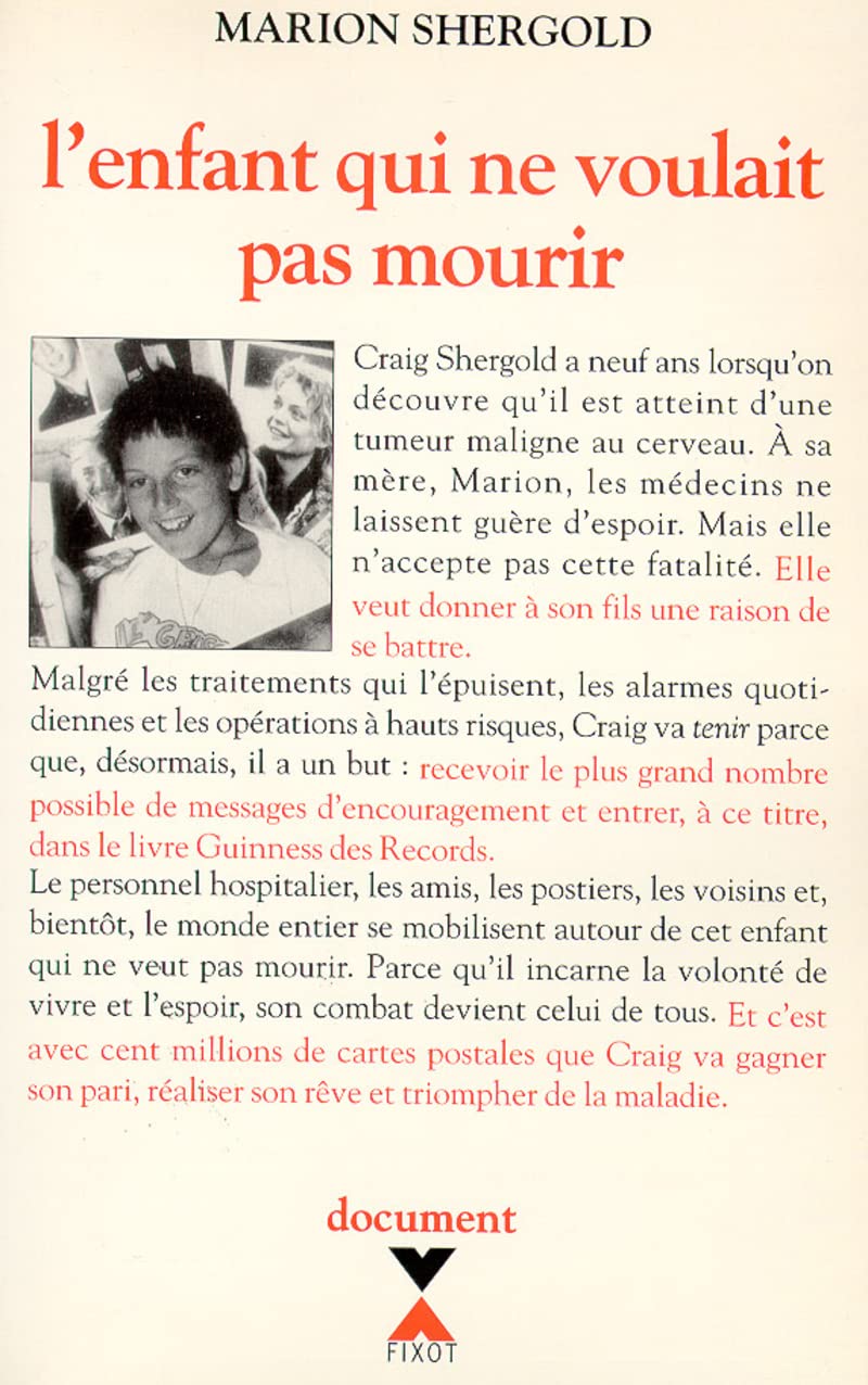 L'enfant qui ne voulait pas mourir 9782876452145