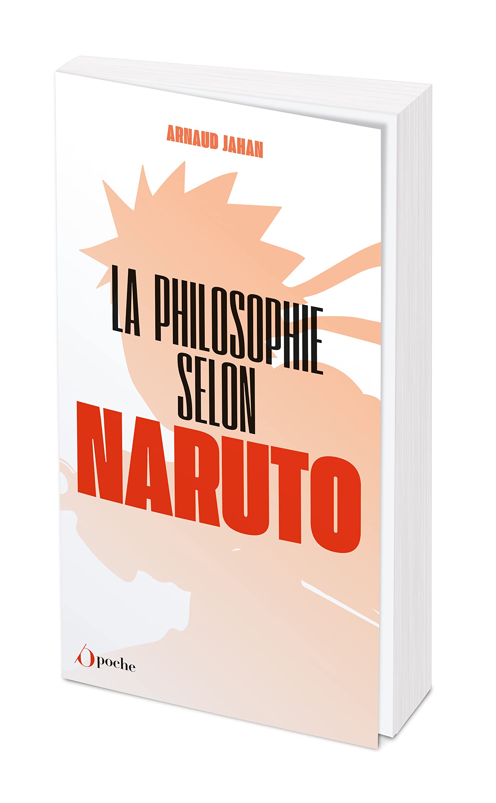 La philosophie selon Naruto 9782380157161