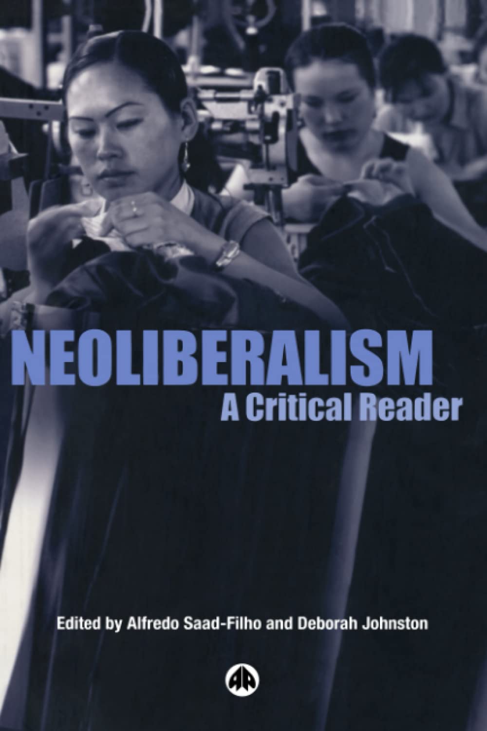 NEOLIBERALISM 9780745322988