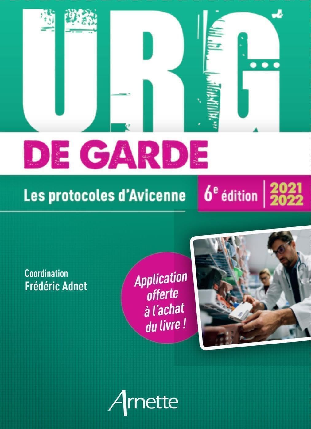 URG' de Garde 2021-2022. Les protocoles d'Avicenne 9782718416168