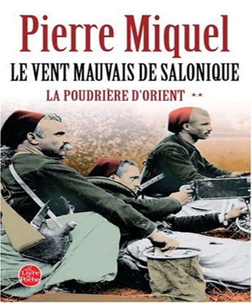 La Poudrière d'Orient tome 2: Le vent mauvais de Salonique 9782253113263