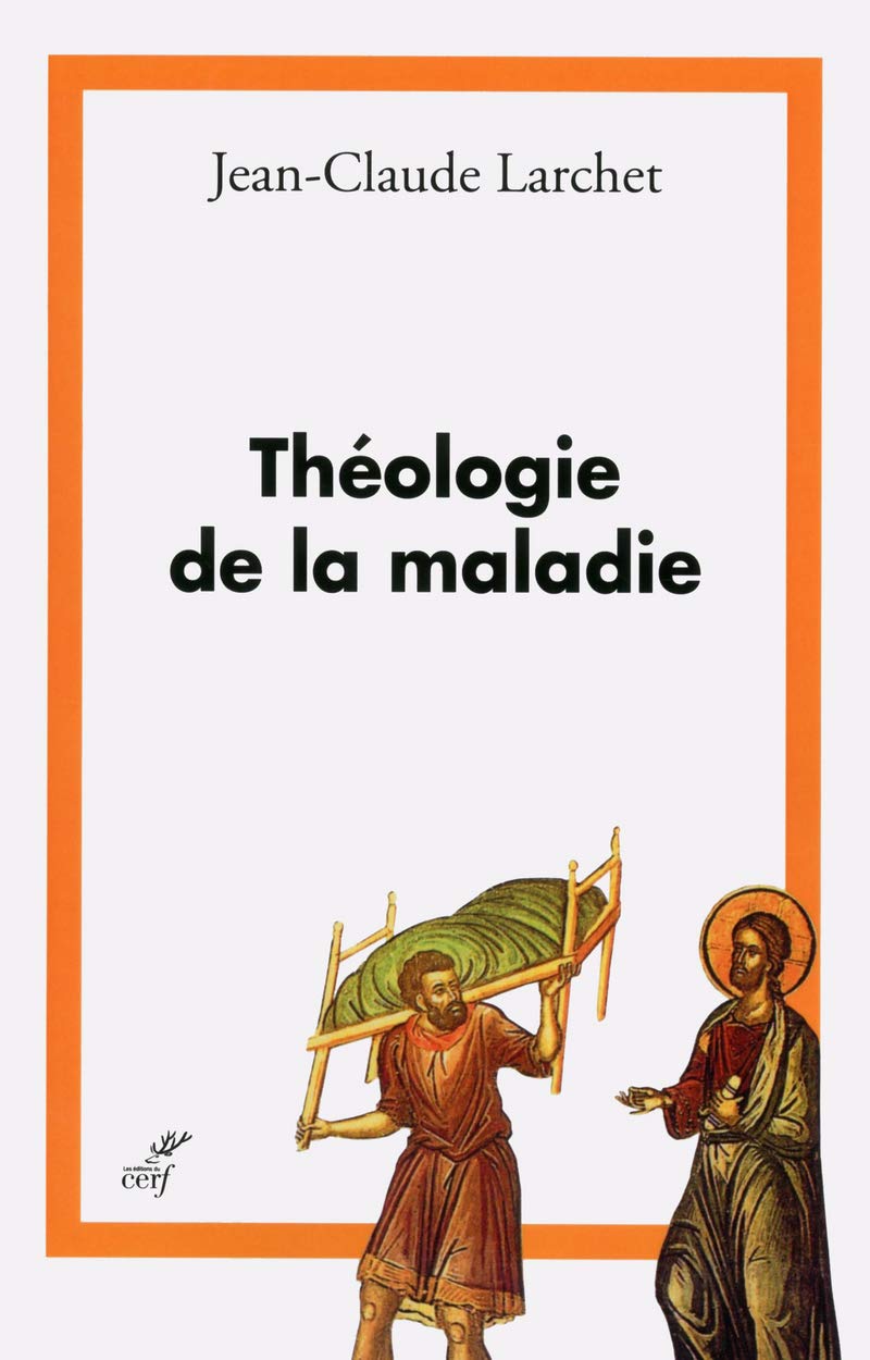 Théologie de la maladie 9782204042901