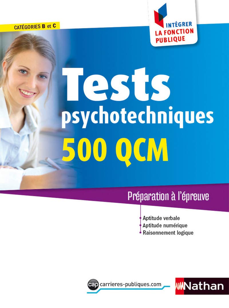 Tests psychotechniques - 500 QCM - catégorie B et C - 2015 9782091639345