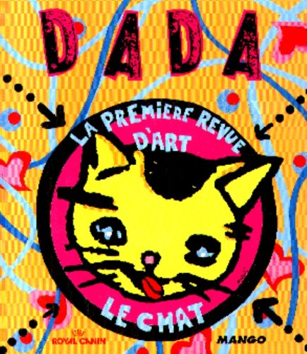 Revue Dada, numéro 55. Le chat dans l'art 9782740408537