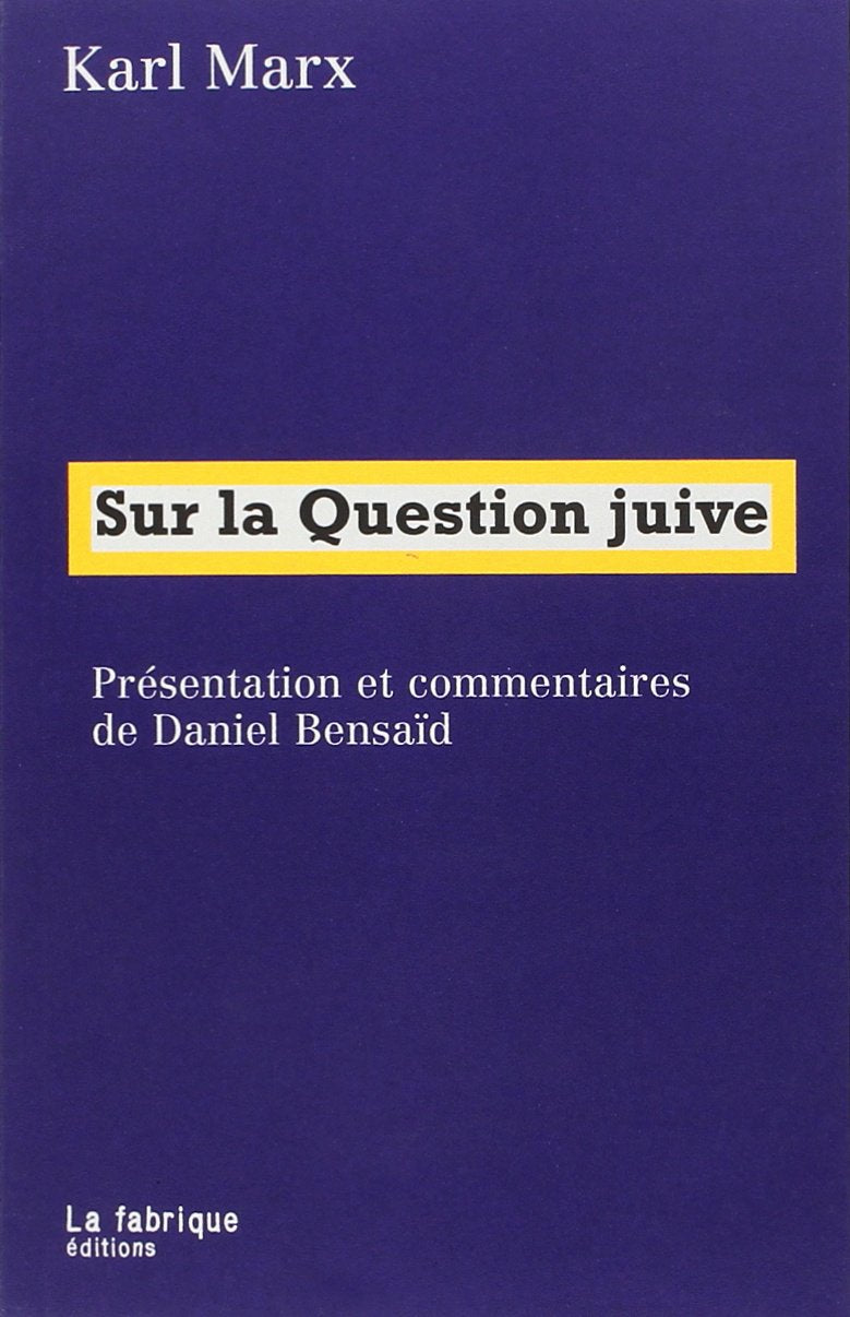 Sur la question juive 9782913372528