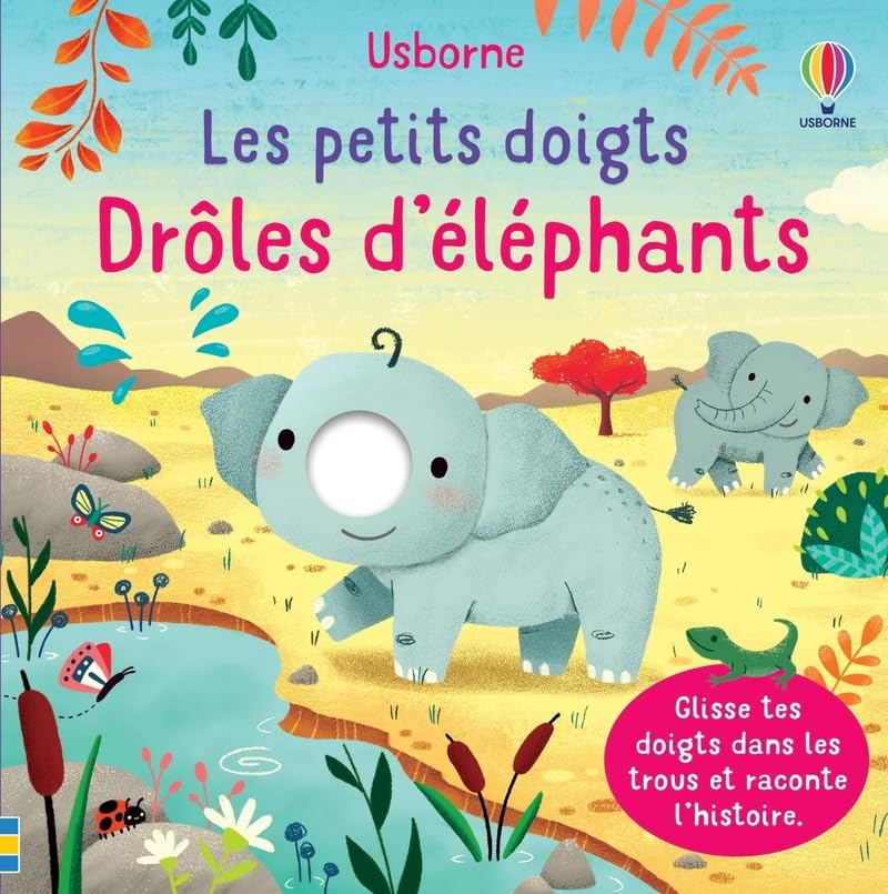 Drôles d'éléphants - Les petits doigts 9781474993265