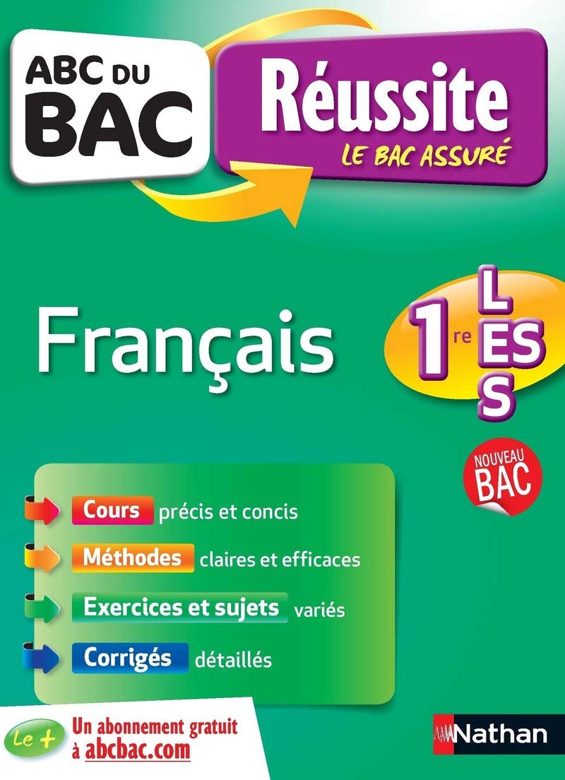 ABC du BAC Réussite Français 1re L.ES.S - Ancien programme 9782091893495