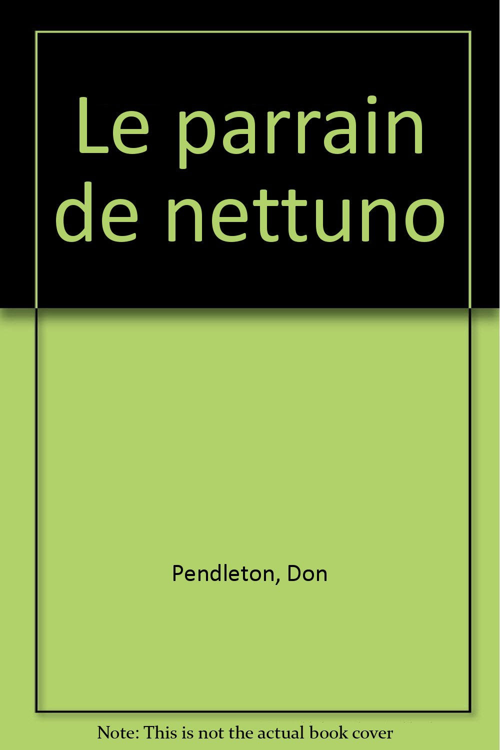 Le parrain de Nettuno 9782258032491
