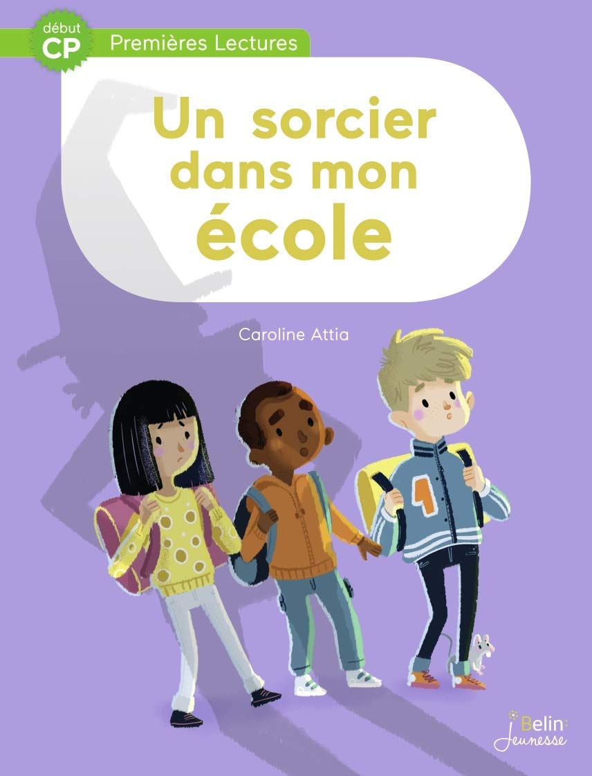 Un sorcier dans mon école - Début CP 9782410016376