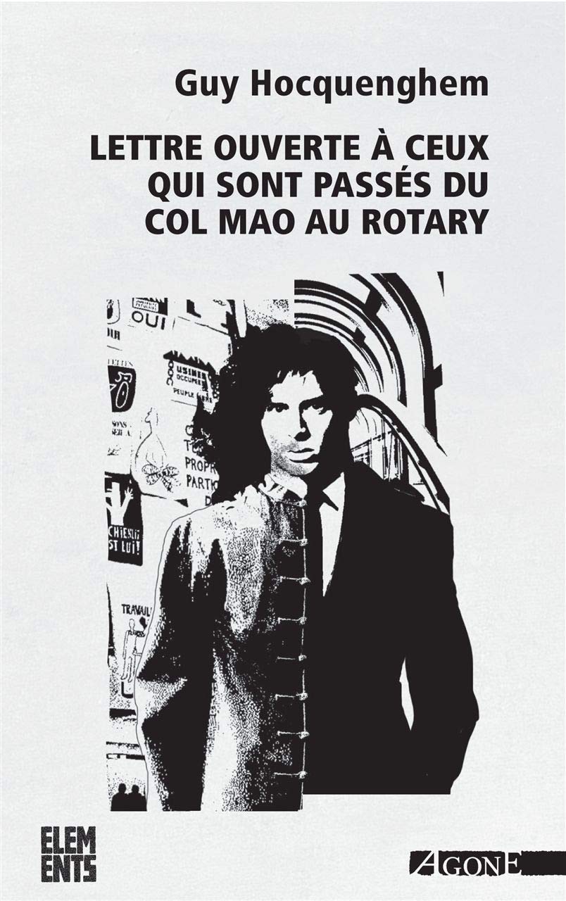 Lettre ouverte à ceux qui sont passés du col Mao au Rotary 9782748902129
