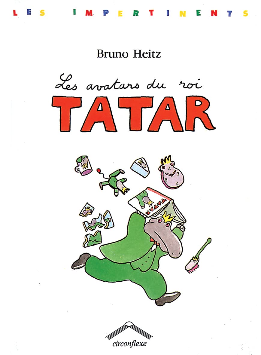 Les avatars du roi tatar 9782878330304