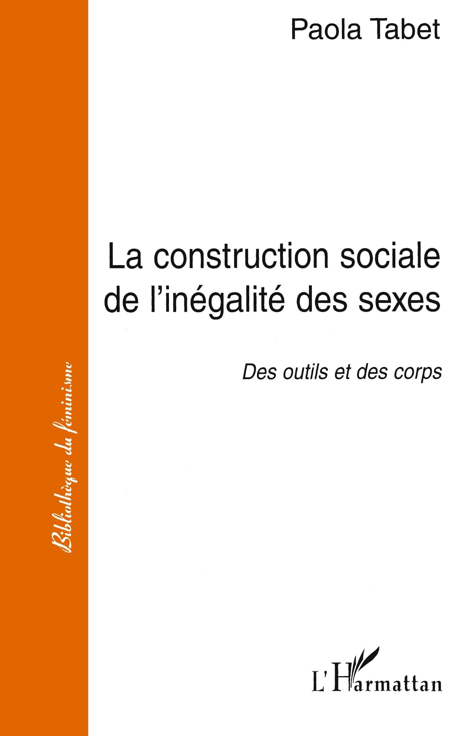 La Construction Sociale de l'inégalité des Sexes 9782738467737