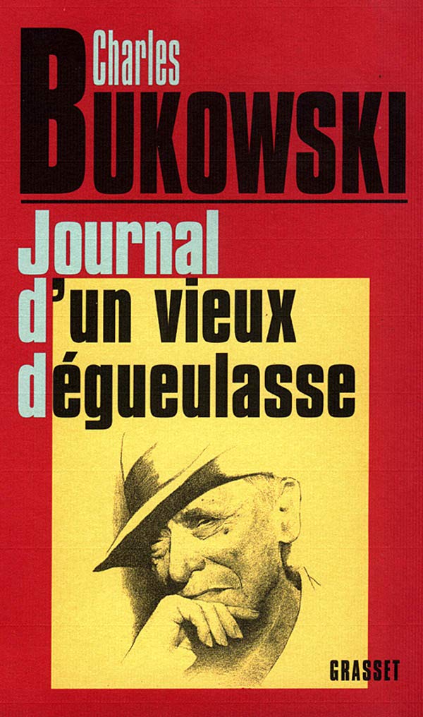 Journal d'un vieux dégueulasse 9782246347910