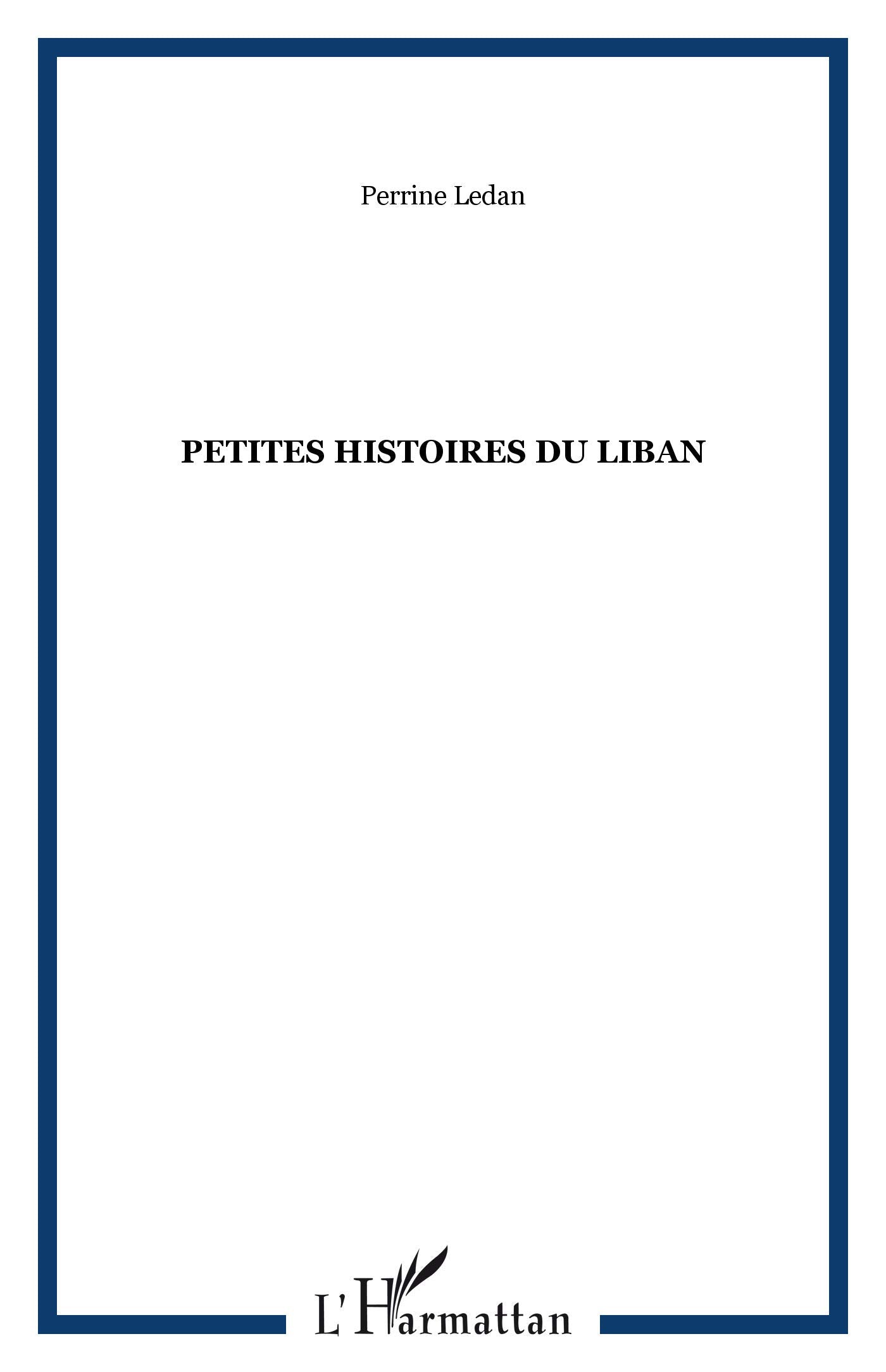 Petites histoires du Liban 9782747521659