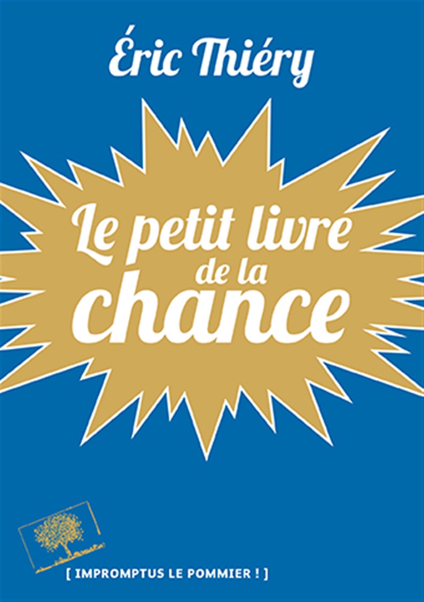 Le petit livre de la chance 9782746511040