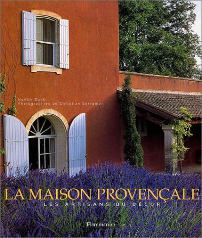 La Maison provençale : Les Artisans du décor 9782082009393